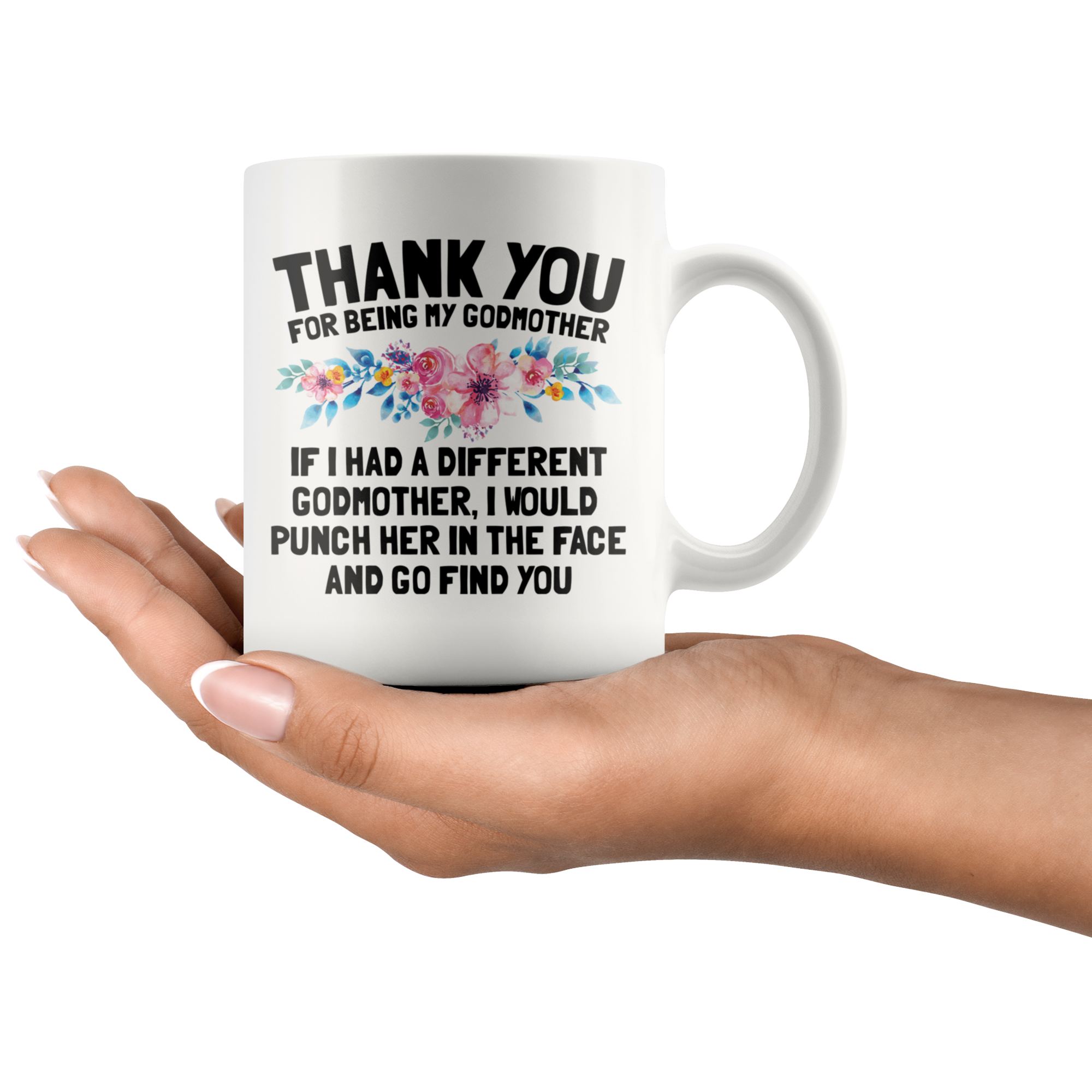White 11oz Mug - Thank You Godmother Punch