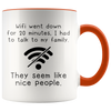 Accent Mug - Wifi Went Down