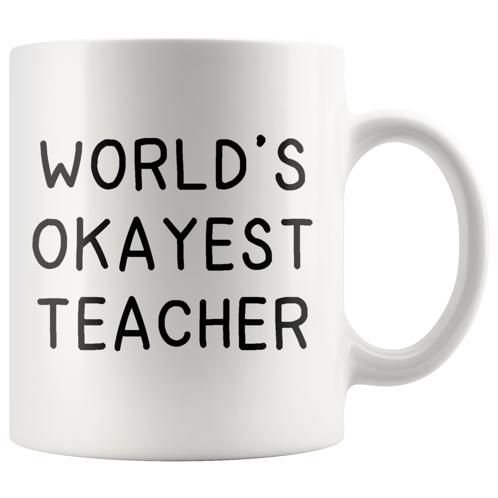 Accent Mug - World's Okayest Teacher