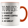 Accent Mug - To Do List Poop Be Great