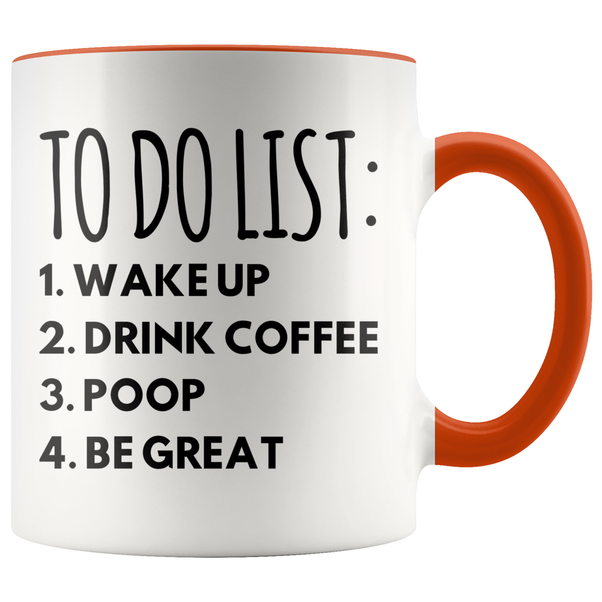 Accent Mug - To Do List Poop Be Great