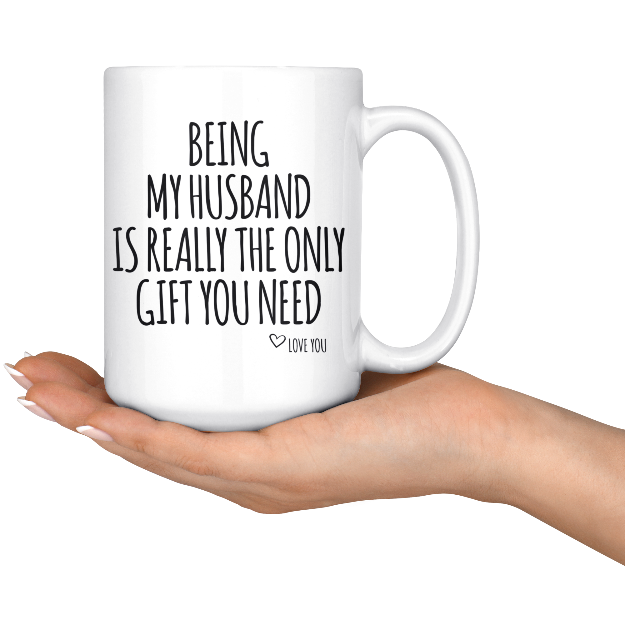 White Mugs - Being My Husband Gift
