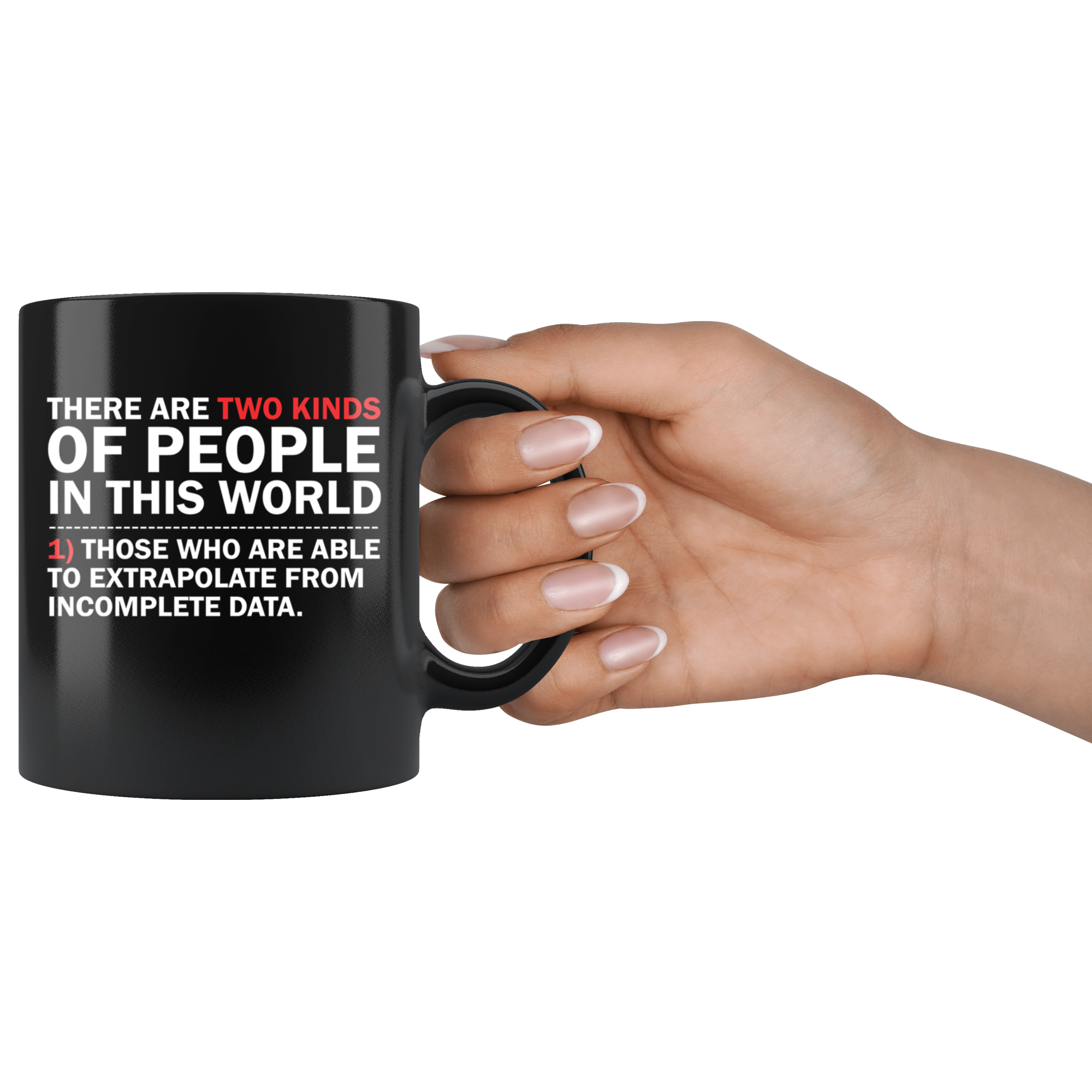Black 11oz Mug - Extrapolate Incomplete Data