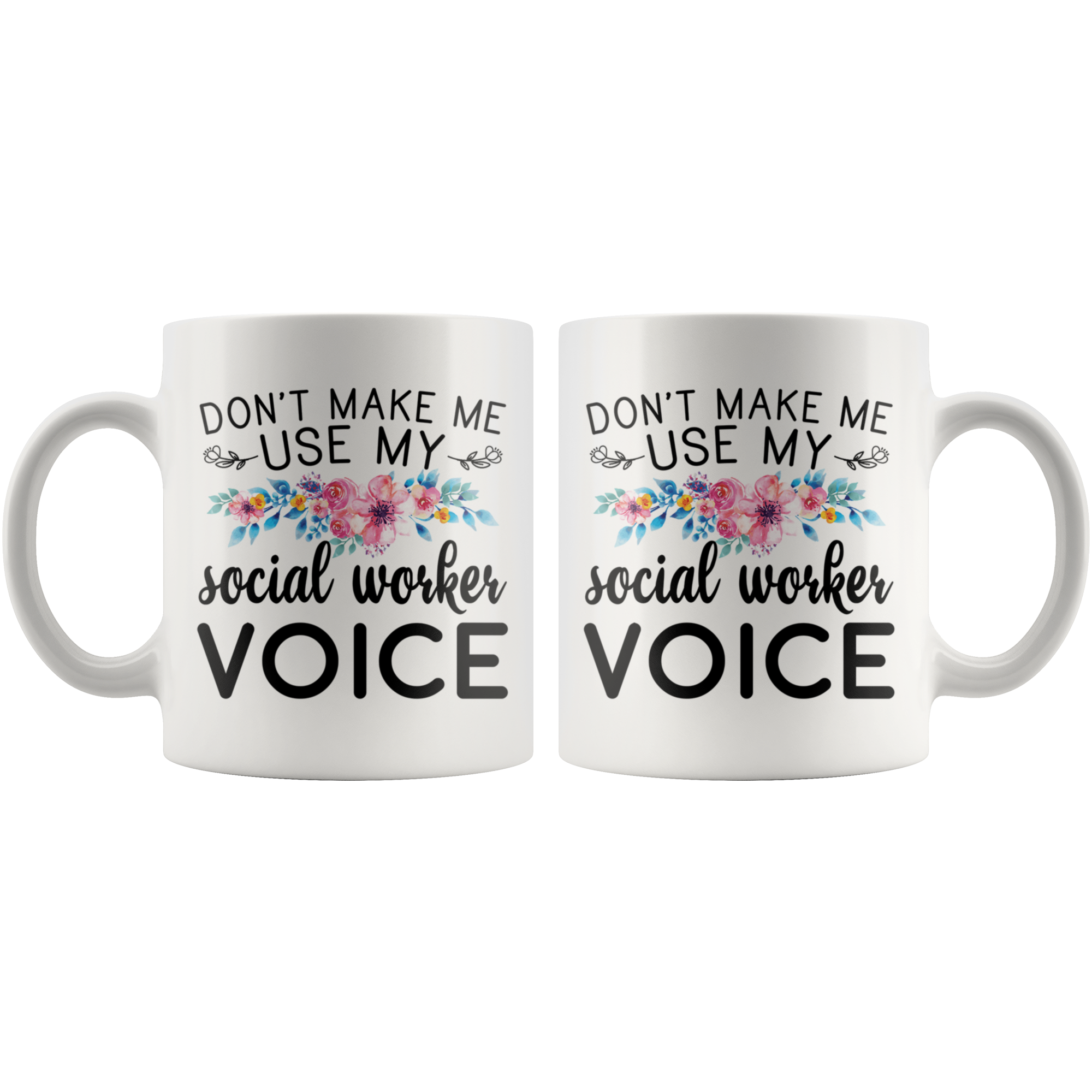 White 11oz Mug - Social Worker Voice
