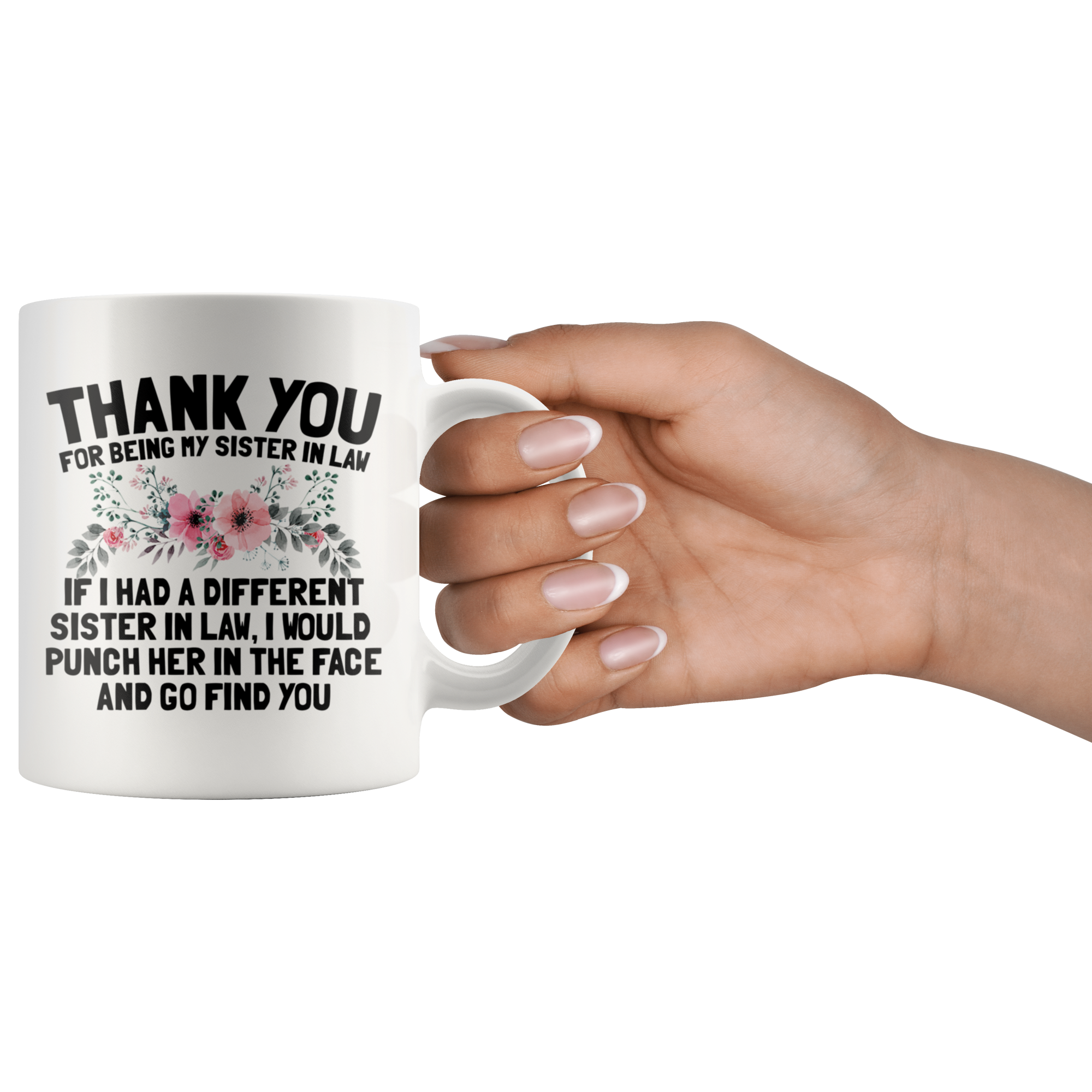 White 11oz Mug - Sister Custom Floral