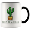 Accent Mug - Cactus Don't Be A Prick
