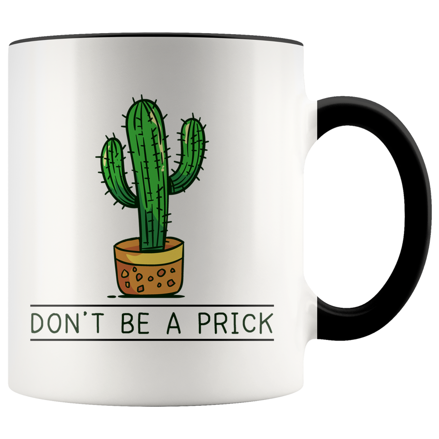 Accent Mug - Cactus Don't Be A Prick