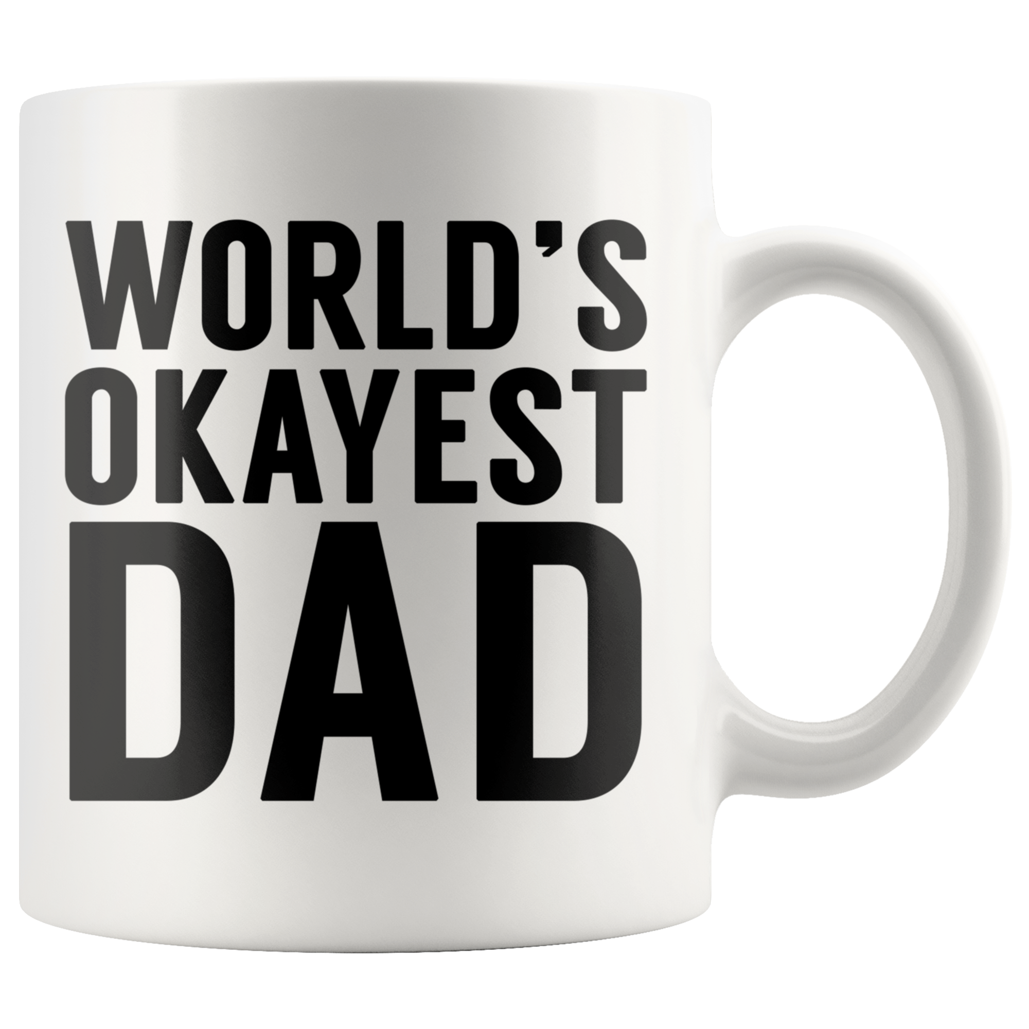 White 11oz Mug - World's Okayest Dad