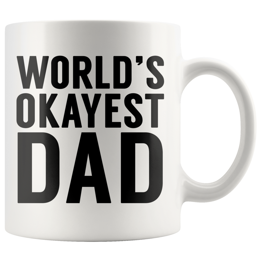 White 11oz Mug - World's Okayest Dad