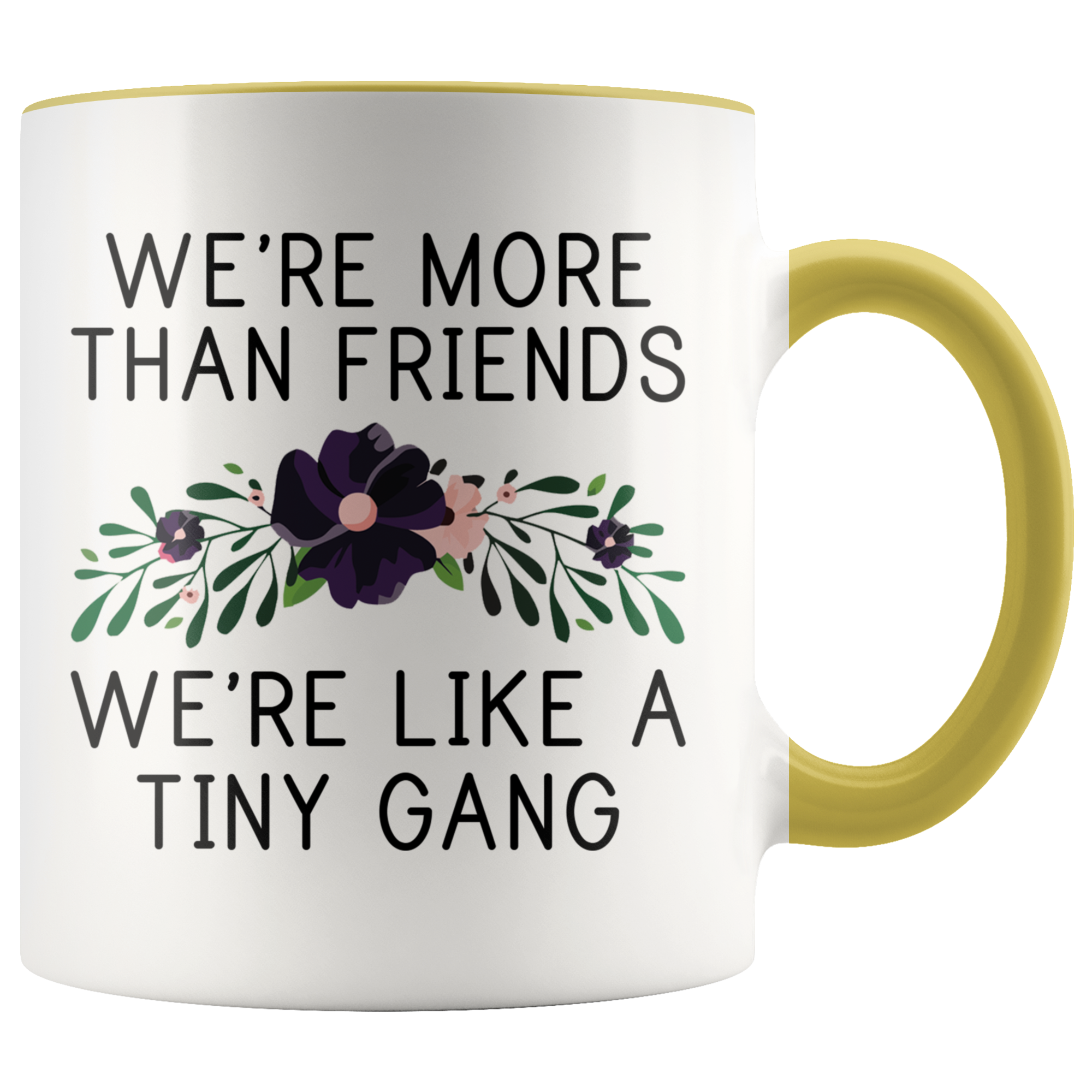 Accent Mug - More Than Friends Tiny Gang