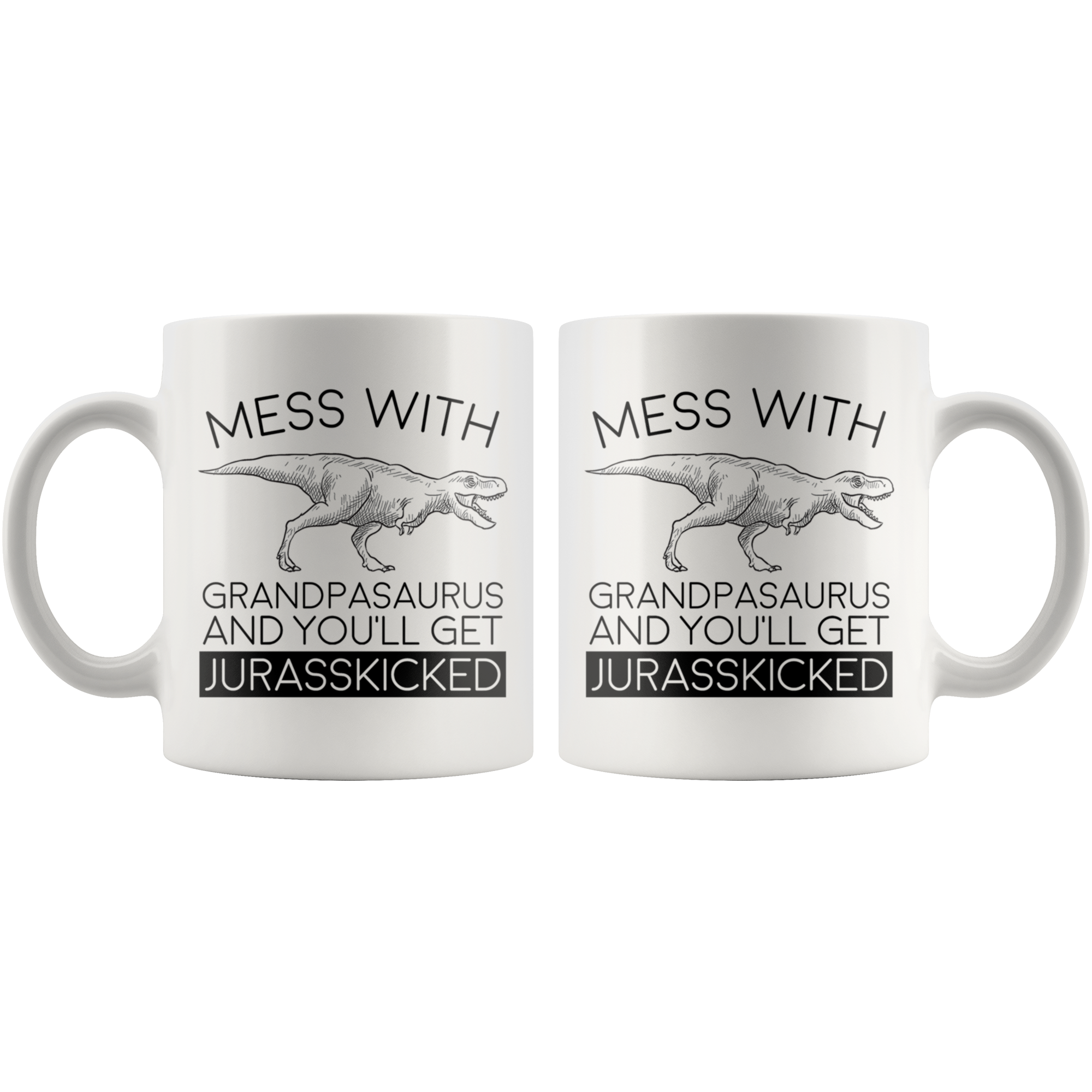 White Mug - Grandpasaurus Jurasskicked