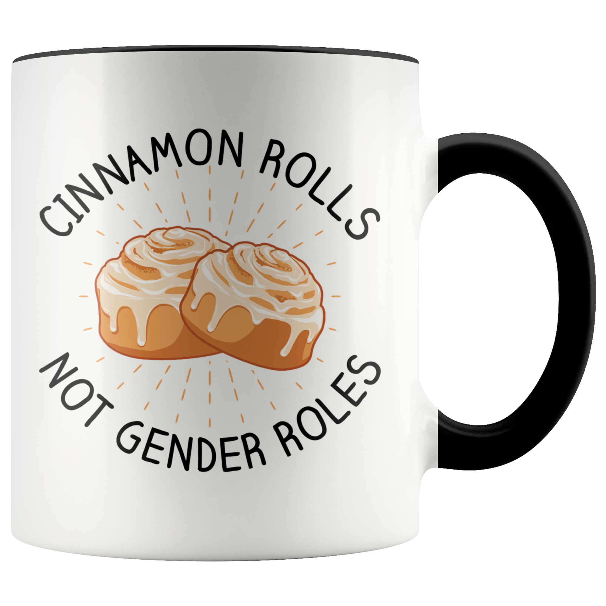 Accent Mug - Cinnamon Rolls Not Gender Roles
