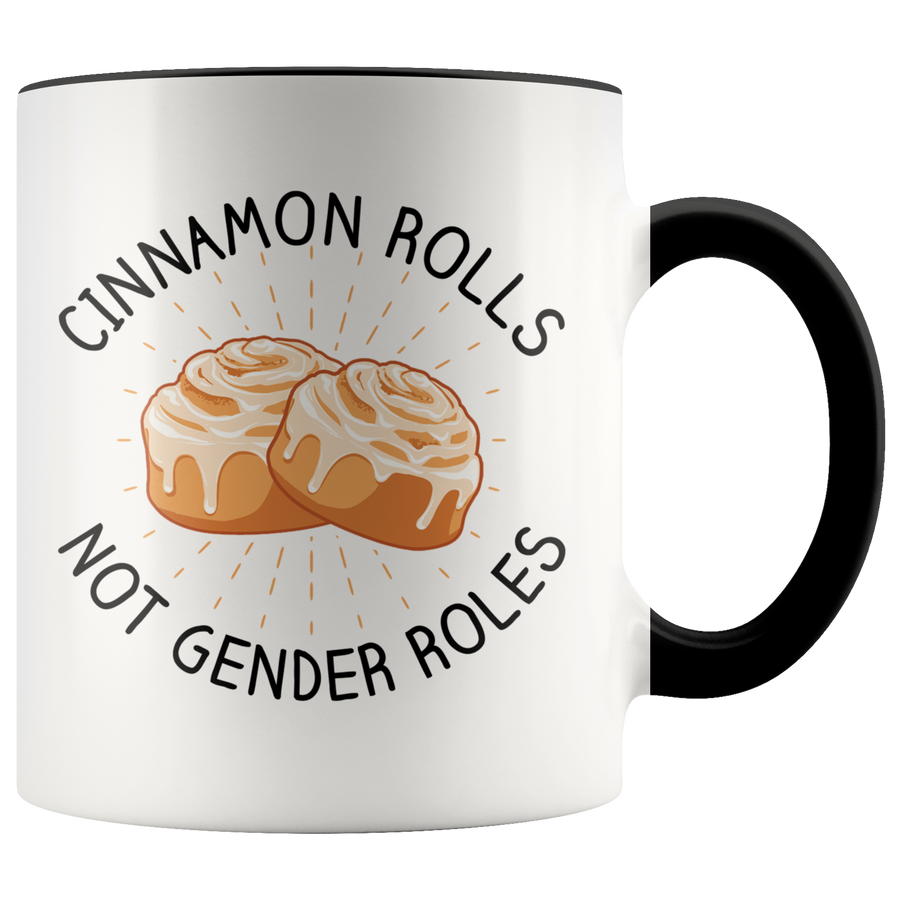 Accent Mug - Cinnamon Rolls Not Gender Roles