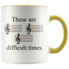 Accent Mug - Music These Are Difficult Times