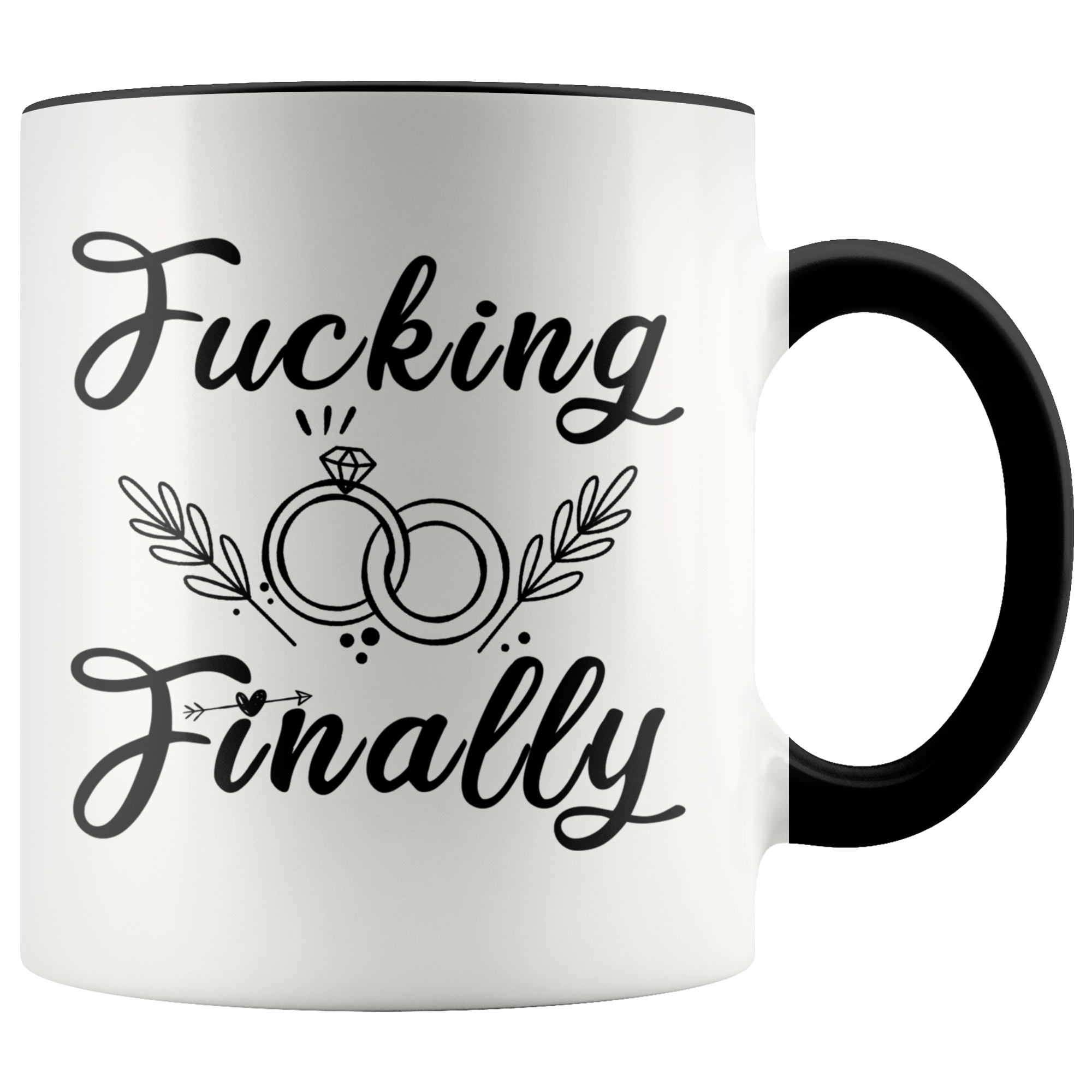 Accent Mug - Fucking Finally