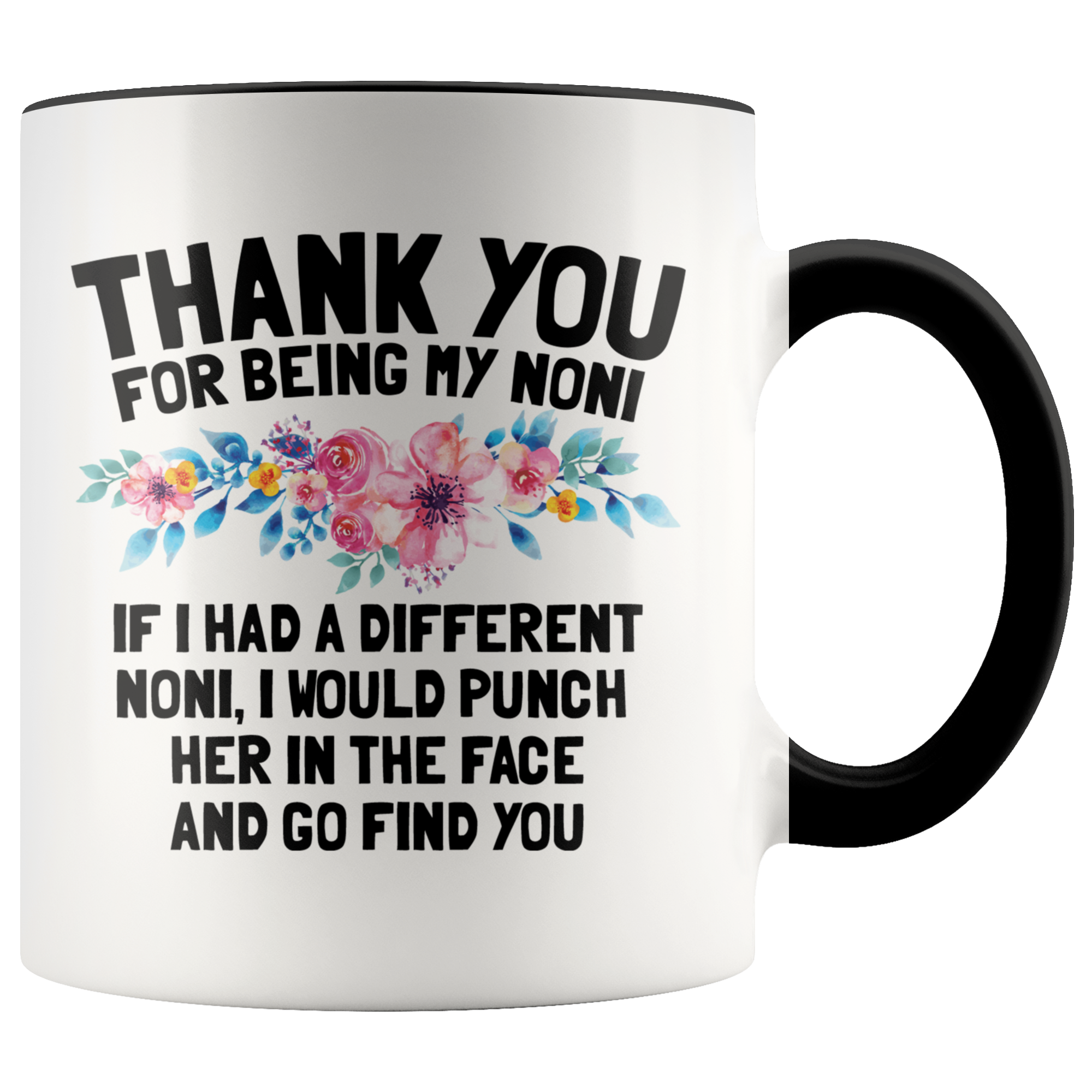 Accent Mug - Thank You For Being My Noni