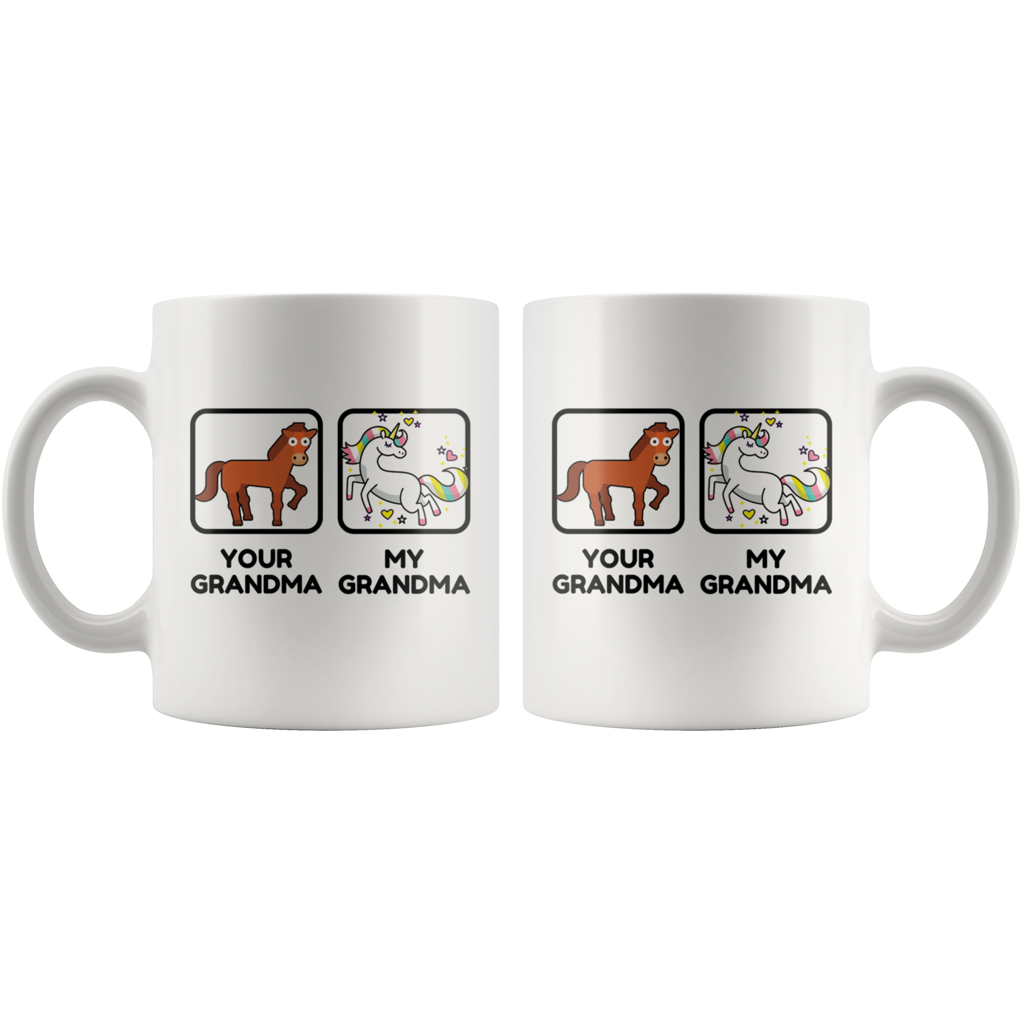 White 11oz Mug - Your Grandma My Grandma