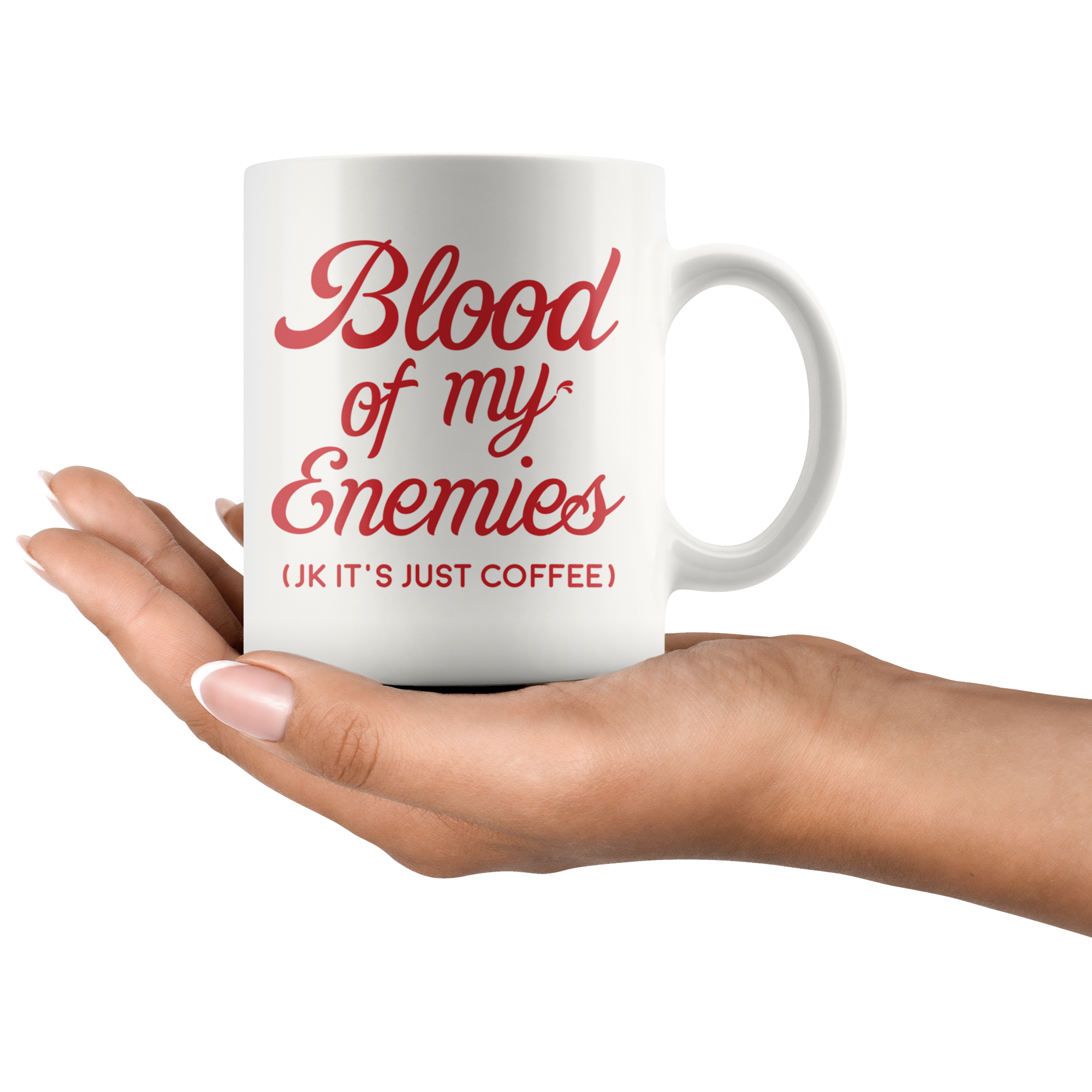 White 11oz Mug - Blood of my Enemies