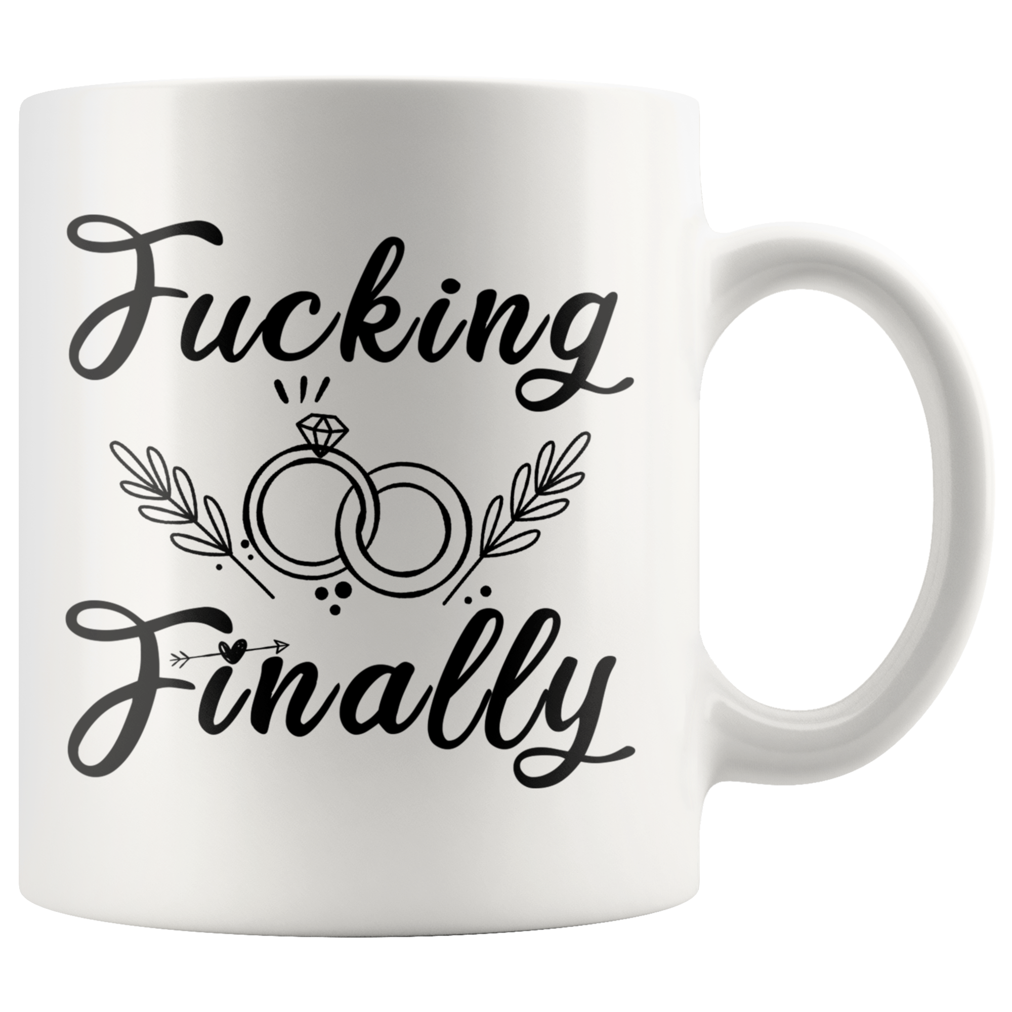 Accent Mug - Fucking Finally