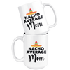 White Mugs - Nacho Average Mom