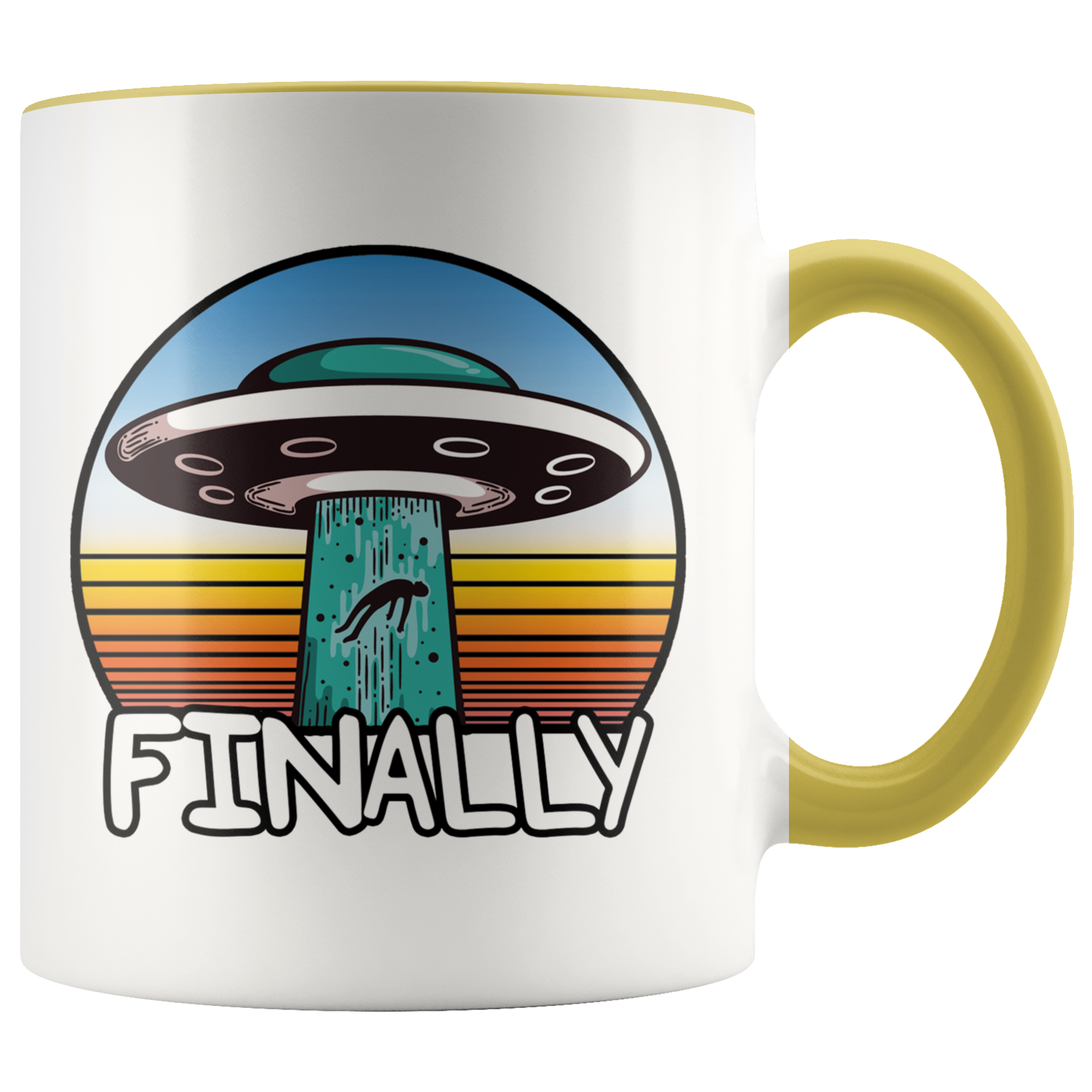 Accent Mug - Alien Abduction Finally