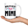White 15oz Mug - World's Best Mimi
