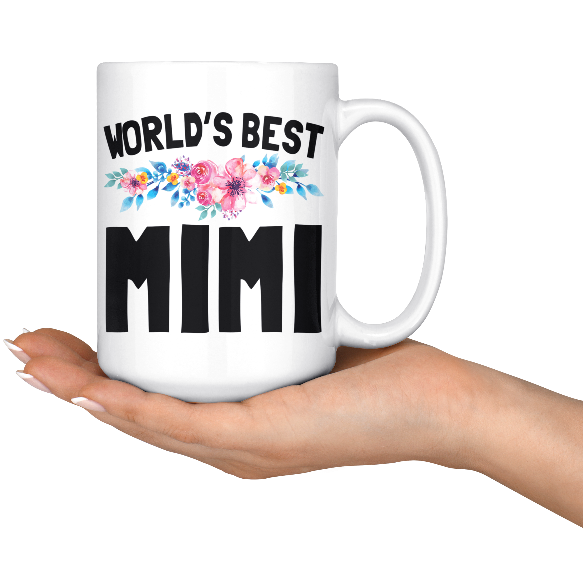 White 15oz Mug - World's Best Mimi