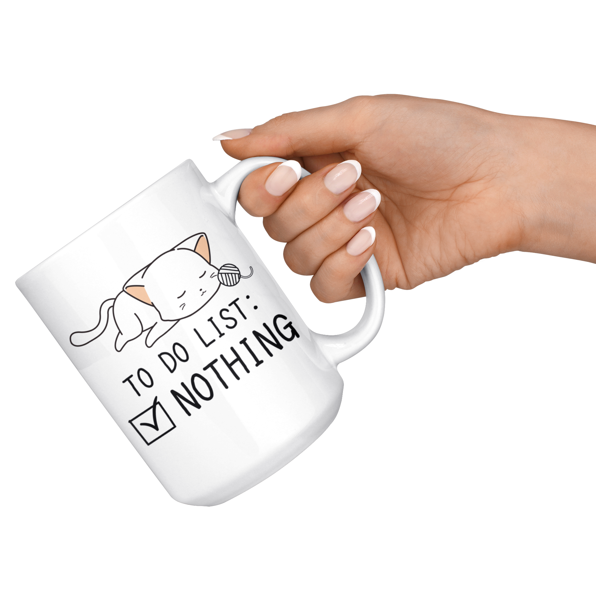 White 15oz Mug - Cats To Do List Nothing