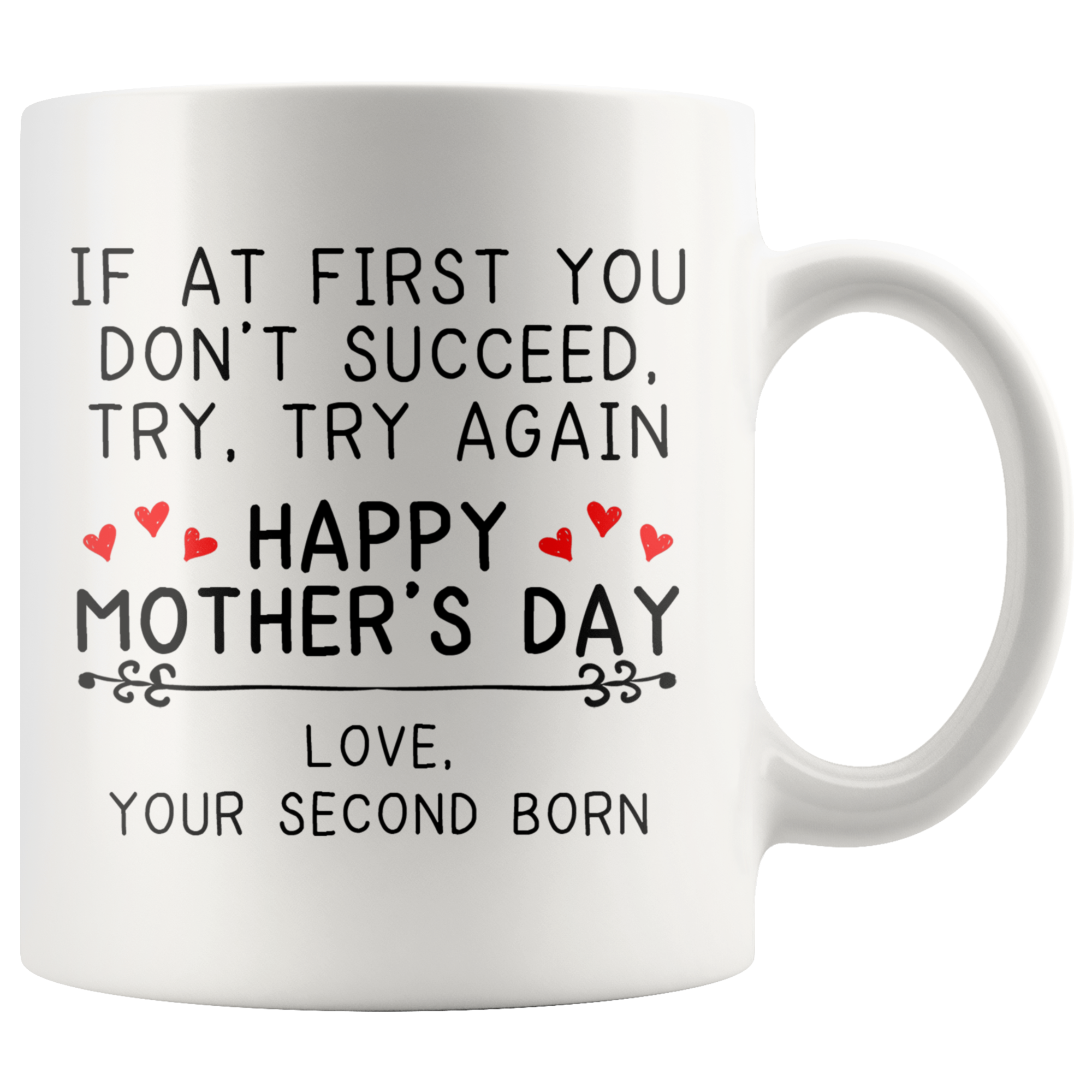 Accent Mug - Mother's Day Second Born