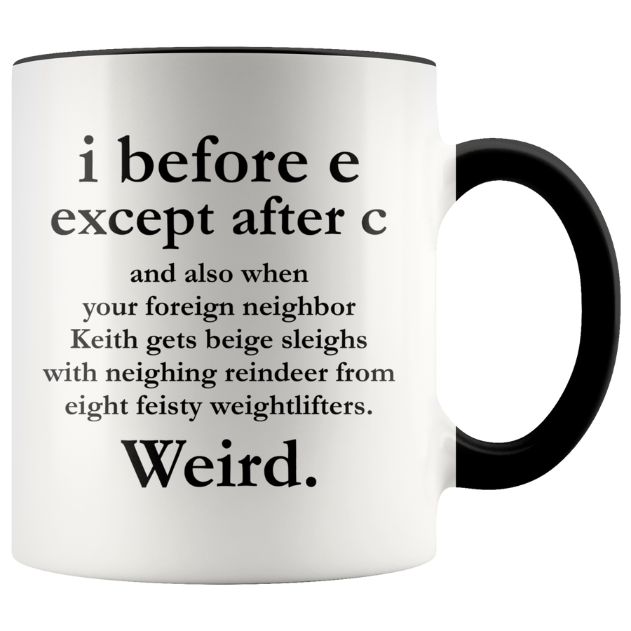Accent Mug - i Before E