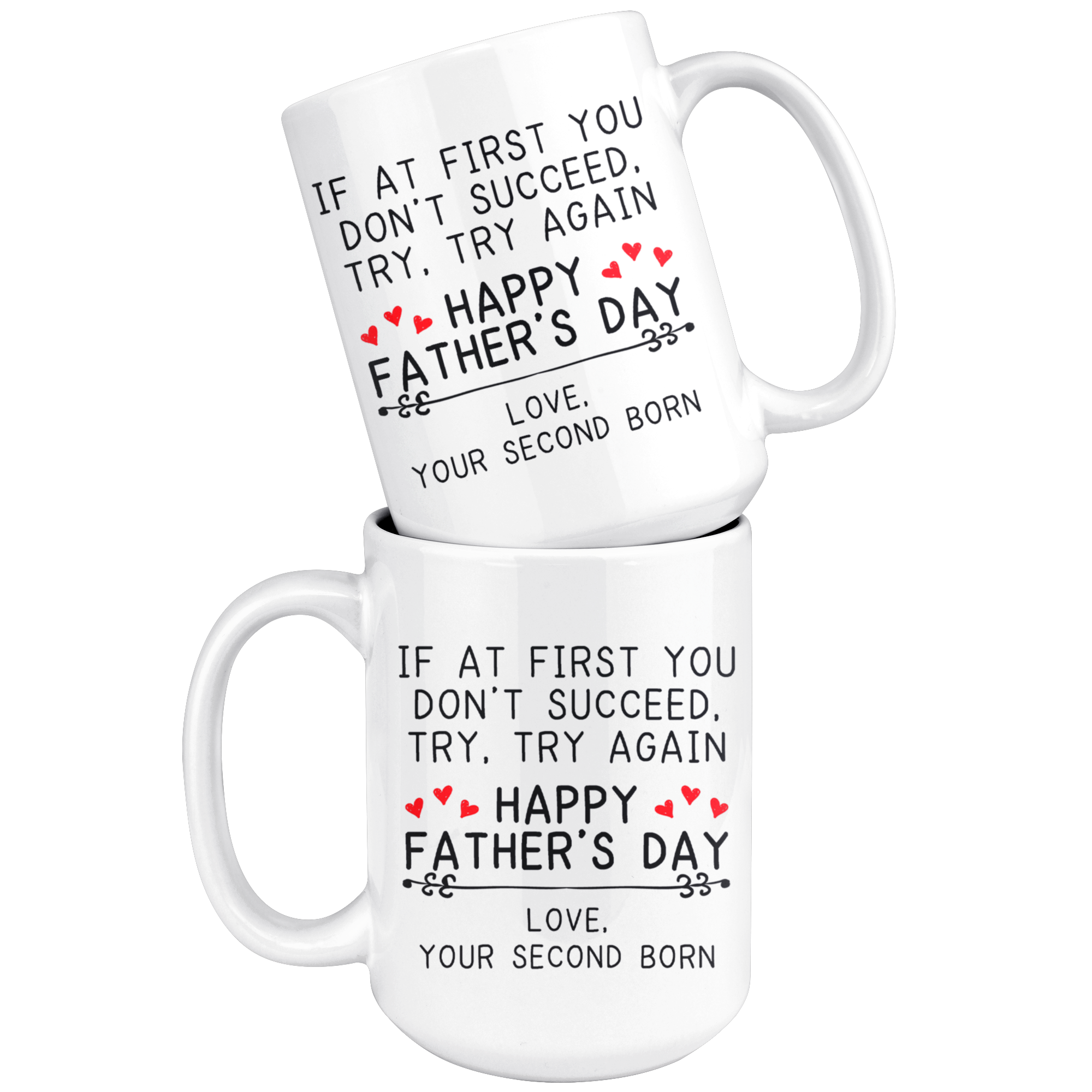 White Mugs - Father's Day Love Second Born