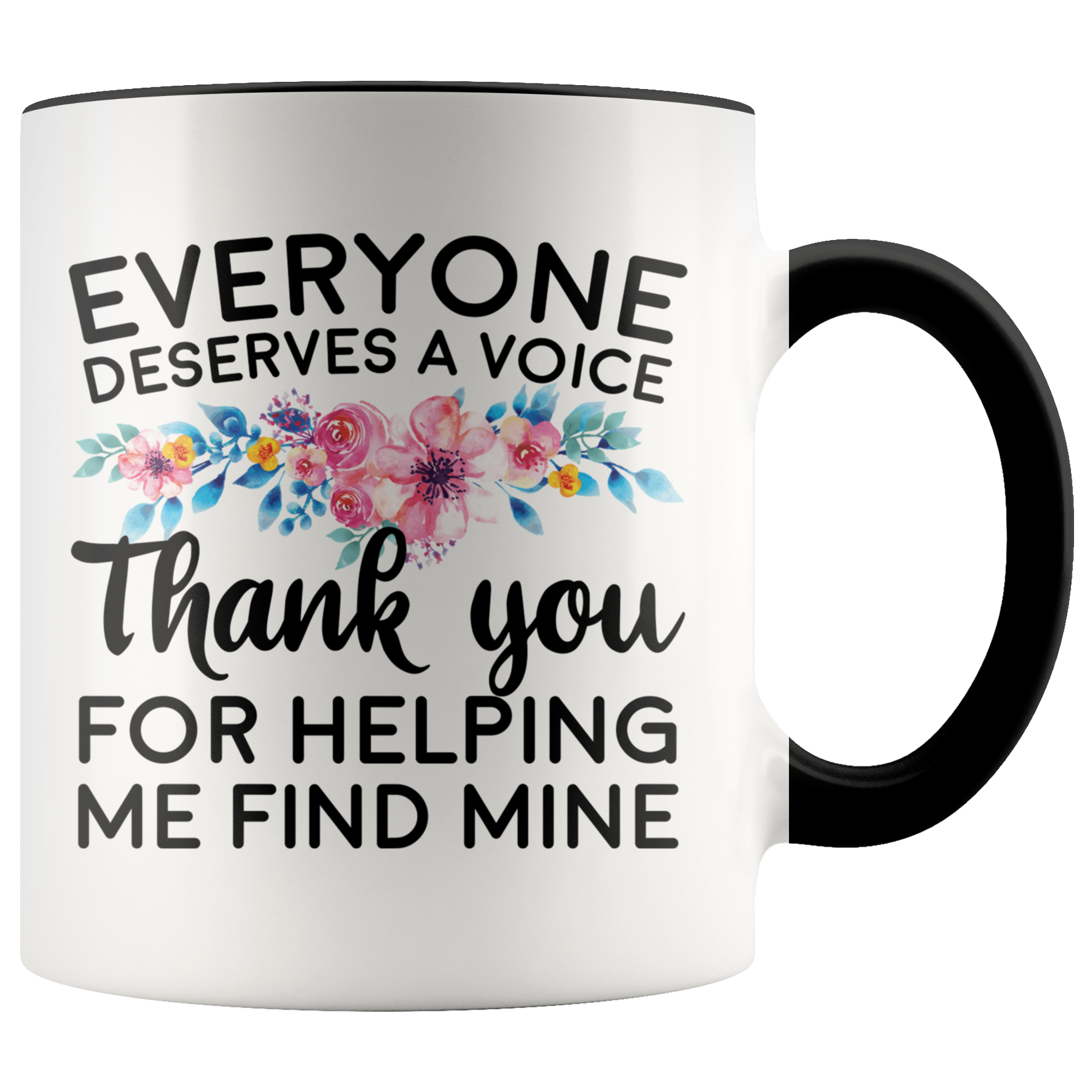 Accent Mug - Speech Therapist Thank You Finding My Voice
