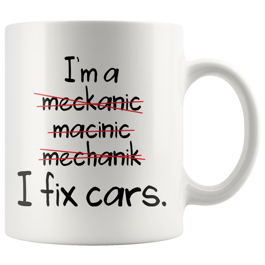 White 11oz Mug - Mechanic Spelling