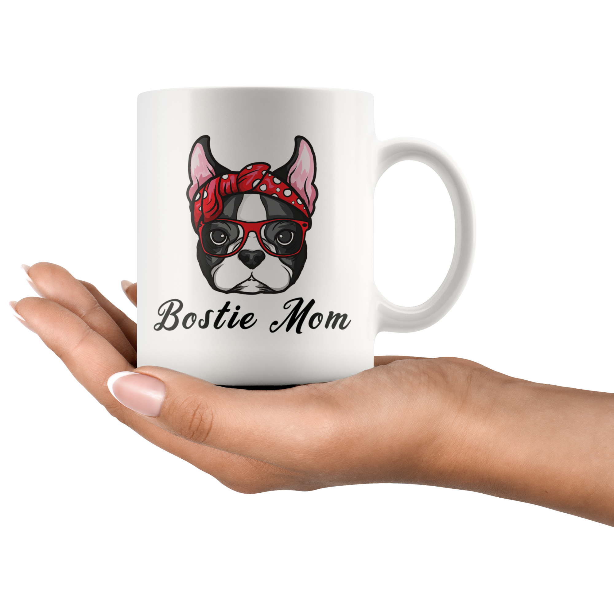 White 11oz Mug - Bostie Mom