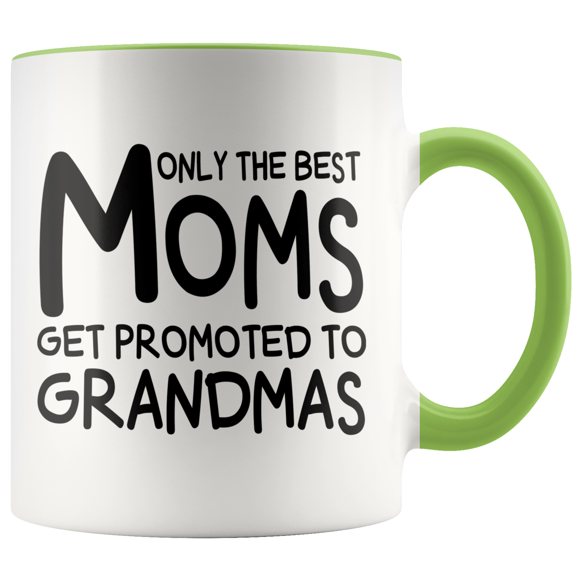 Accent Mug - Only The Best Moms