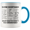 Accent Mug - Nurse Shorthand