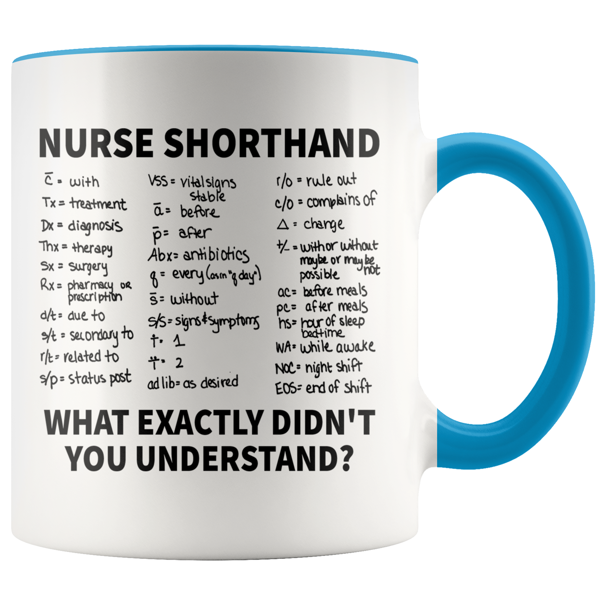 Accent Mug - Nurse Shorthand