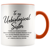 Accent Mug - Unbiological Sister