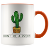 Accent Mug - Cactus Don't Be A Prick