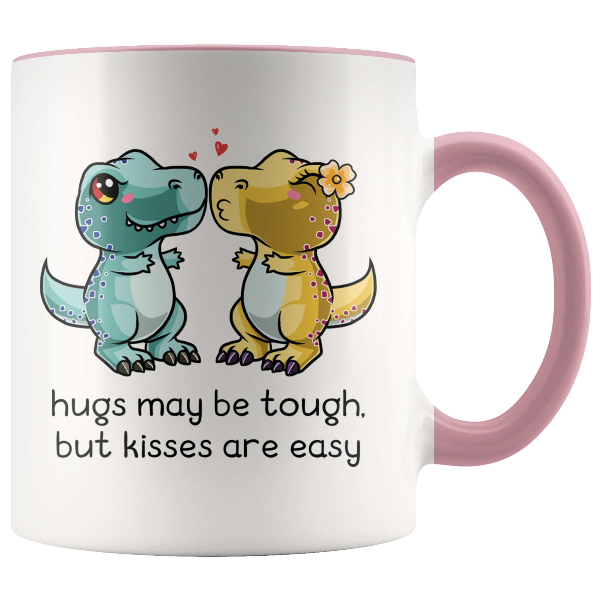 Accent Mug - Hugs May Be Tough Dinosaur