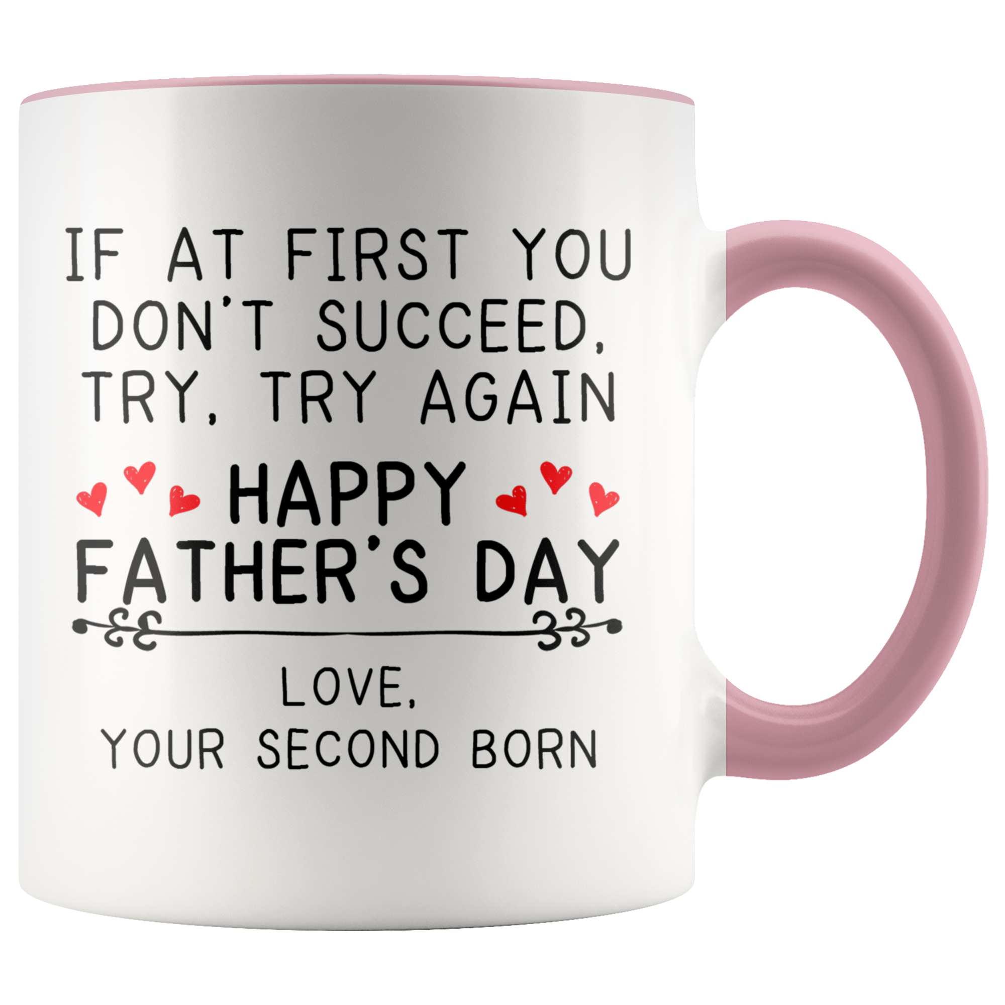 Accent Mug - Father's Day Second Born