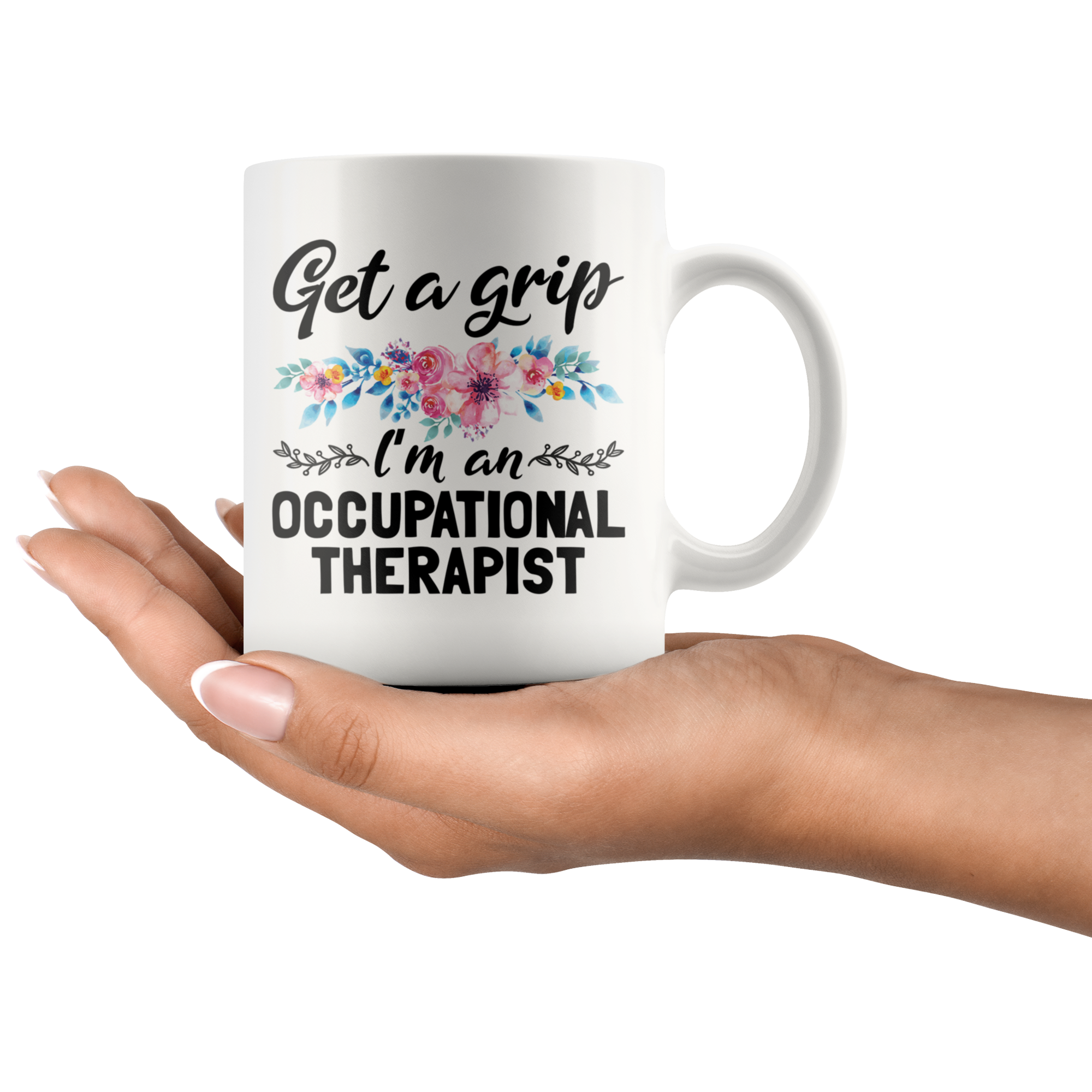 11 Oz Mug - Get A Grip Occupational Therapist