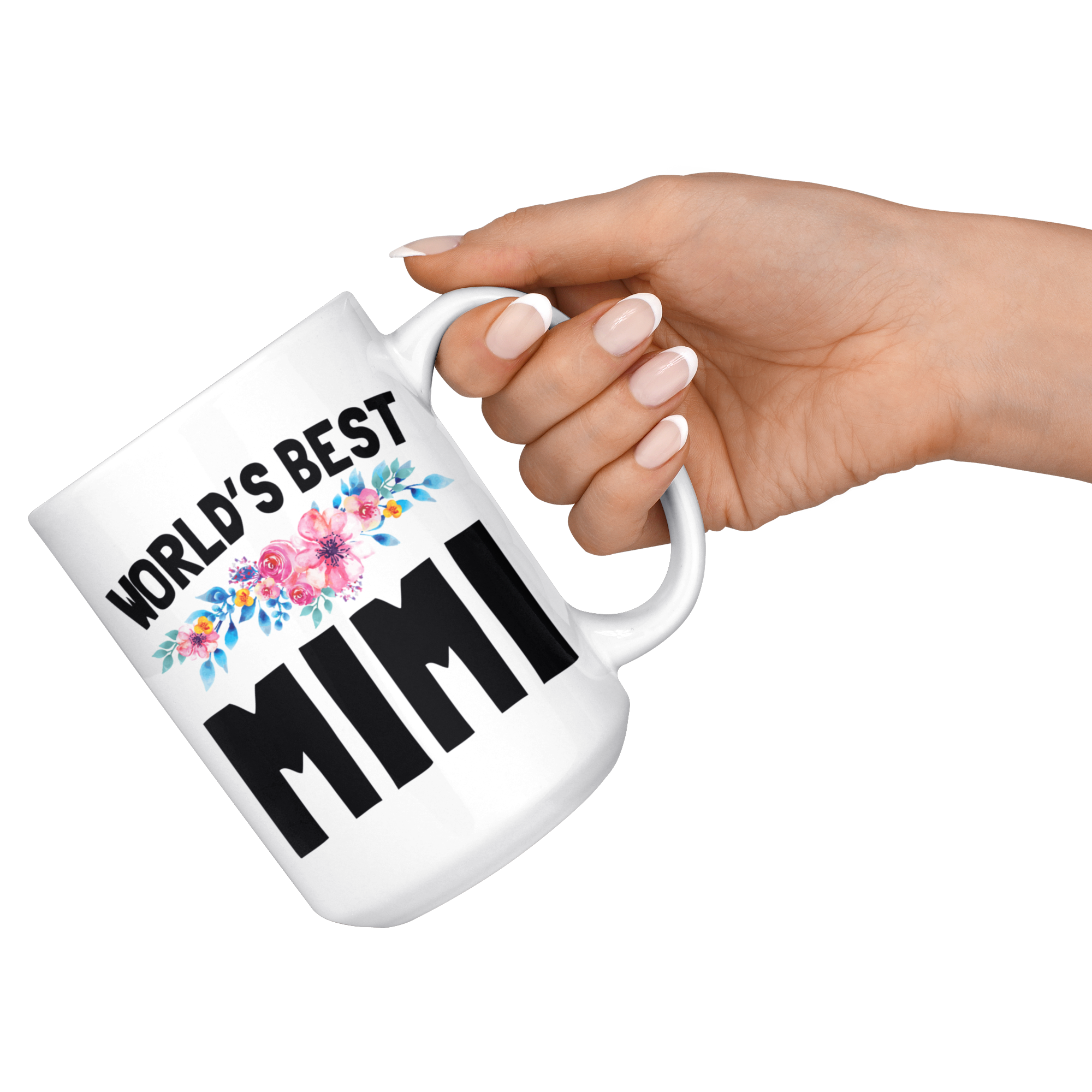 White 15oz Mug - World's Best Mimi