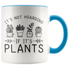 Accent Mug - Plant Hoarding