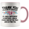Accent Mug - Thank You Godmother Punch In Face
