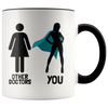 Accent Mug - Other Doctors And You