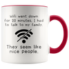 Accent Mug - Wifi Went Down