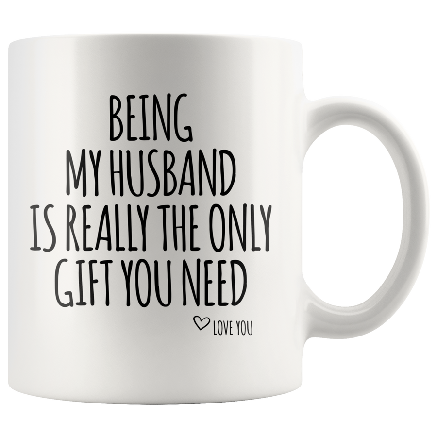 White Mugs - Being My Husband Gift