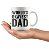 White 11oz Mug - World's Okayest Dad