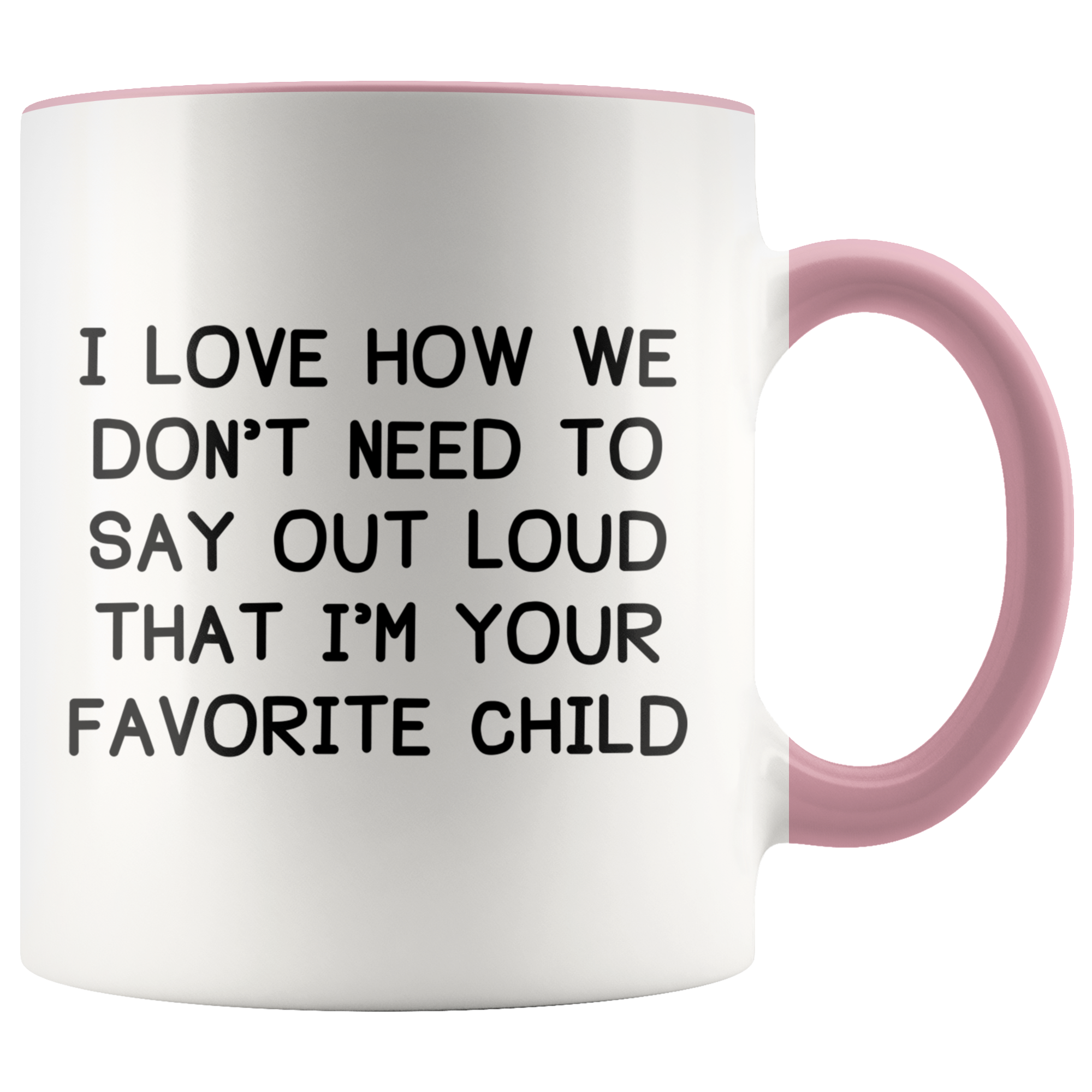 Accent Mugs - Favorite Child Outloud